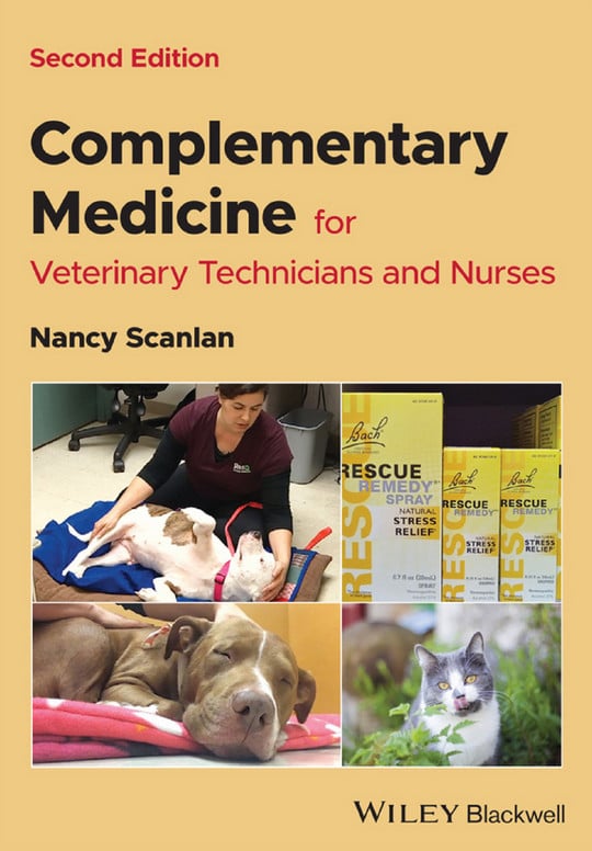 Complementary Medicine For Veterinary Technicians And Nurses