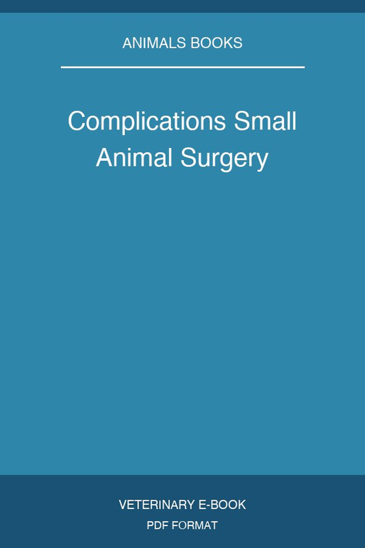Complications Small Animal Surgery
