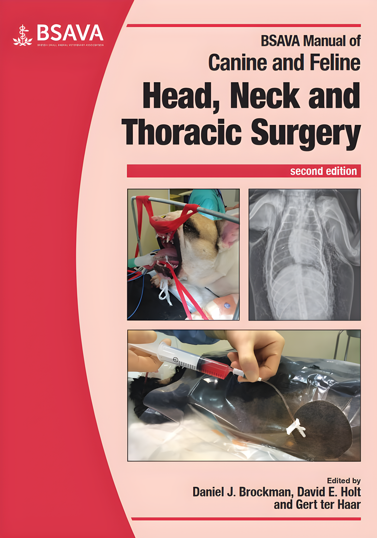 BSAVA Manual of Canine and Feline Head, Neck and Thoracic Surgery, 2nd Edition