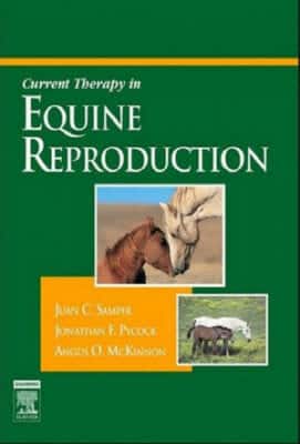 Current Therapy In Equine Reproduction