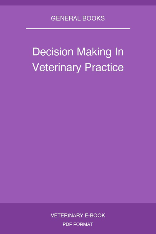 Decision Making In Veterinary Practice