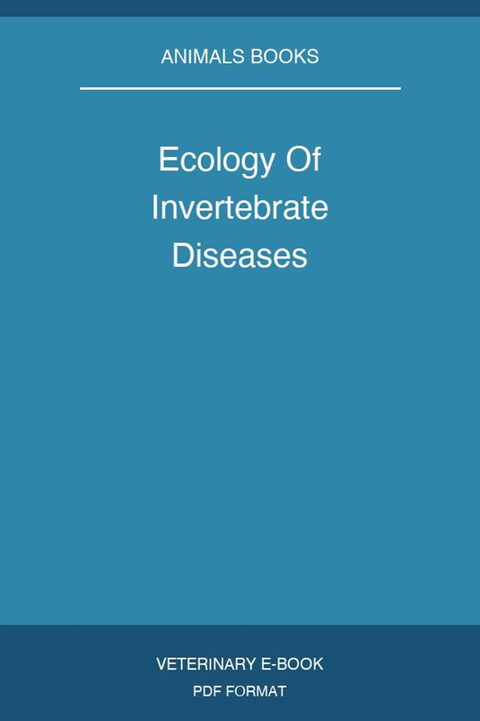 Ecology Of Invertebrate Diseases