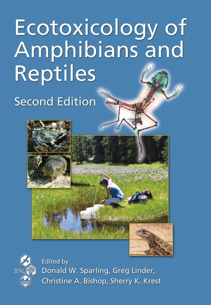 Ecotoxicology Of Amphibians And Reptiles 2Nd Edition