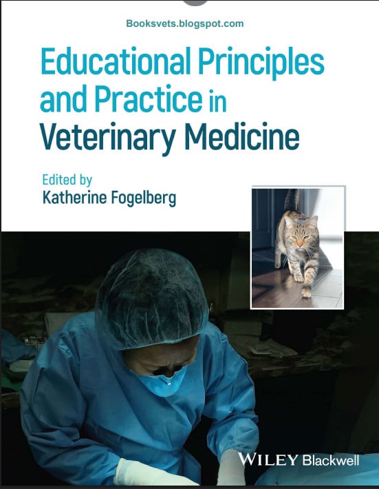 Educational Principles And Practice In Veterinary Medicine