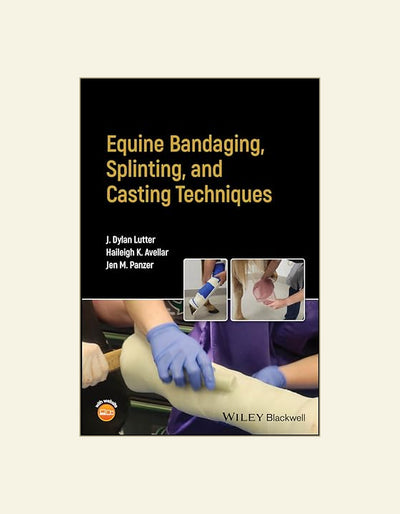 Equine Bandaging Splinting And Casting Techniques — front cover