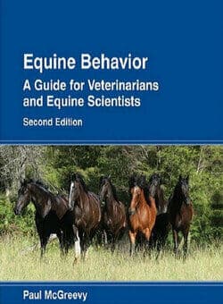 Equine Behavior A Guide For Veterinarians And Equine Scientists 2Nd Edition