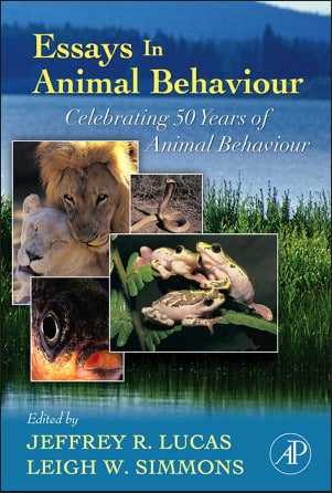 Essays In Animal Behaviour Celebrating 50 Years Of Animal Behaviour