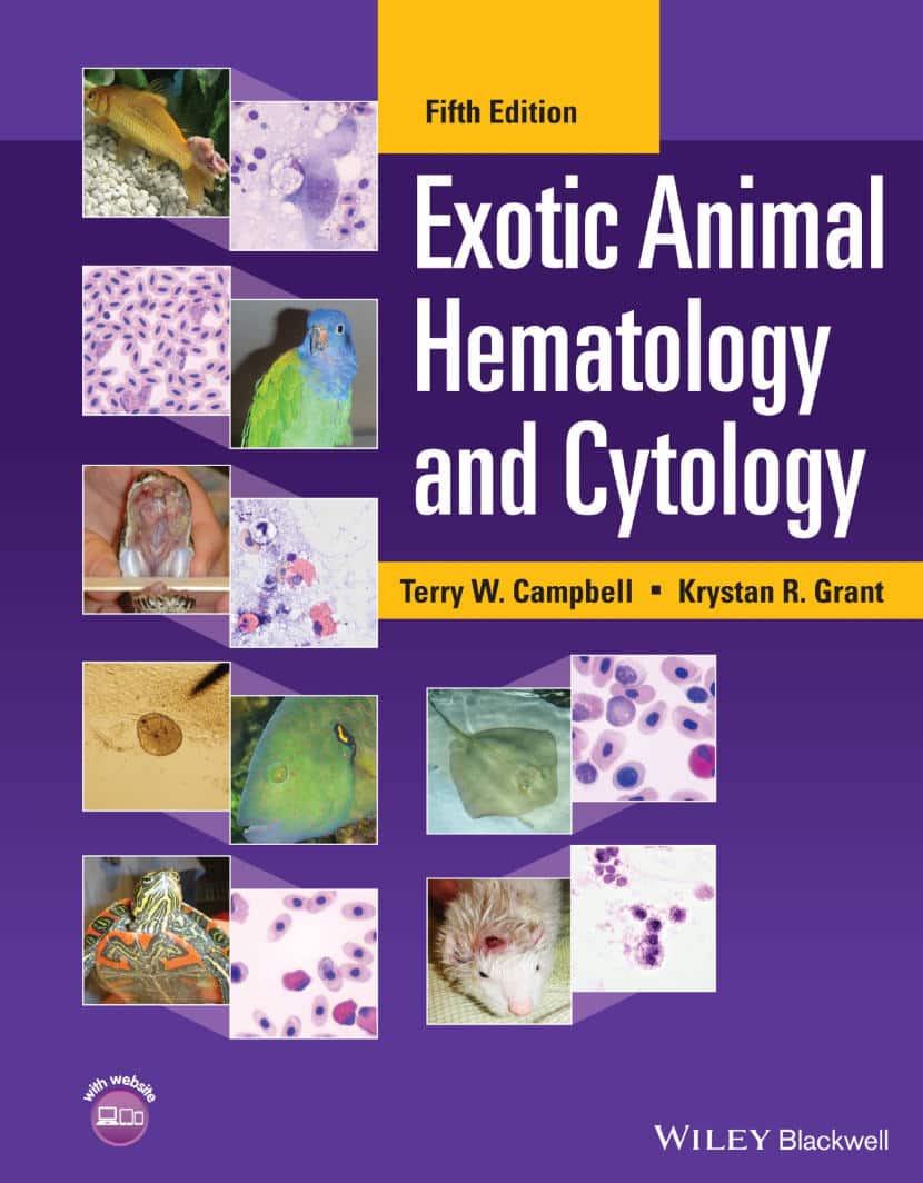 Exotic Animal Hematology And Cytology 5Th Edition