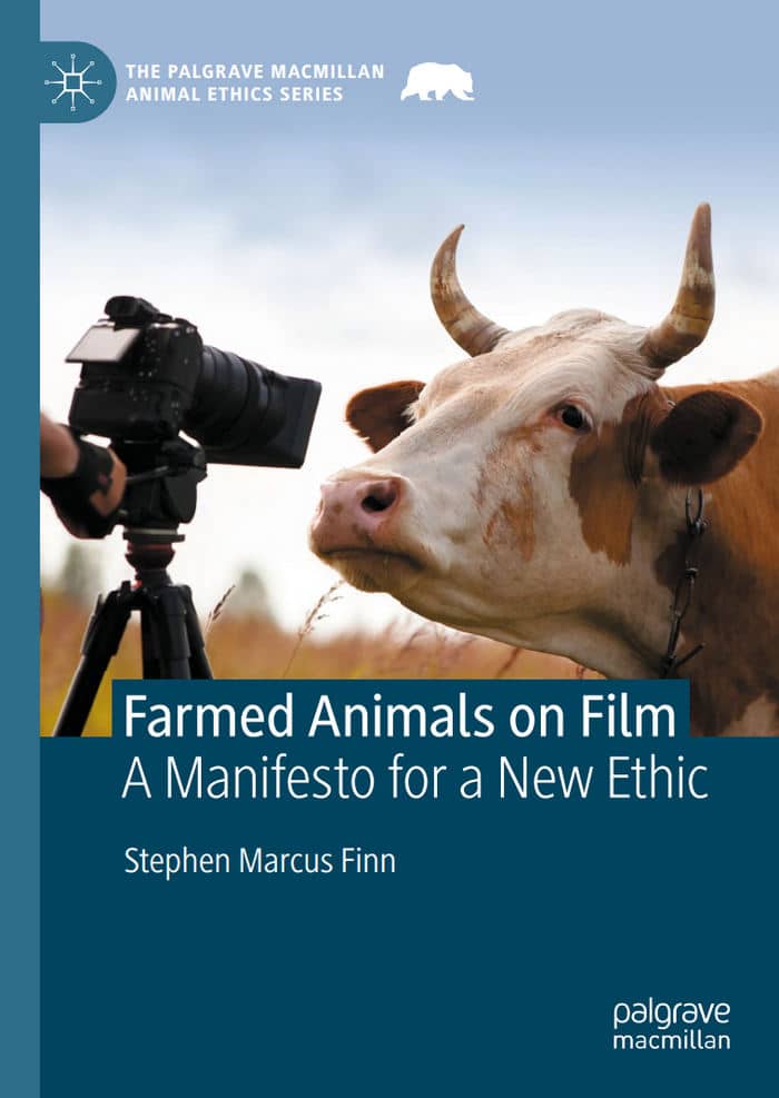Farmed Animals on Film, A Manifesto for a New Ethic