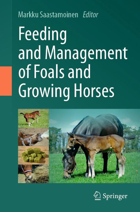 Feeding And Management Of Foals And Growing Horses