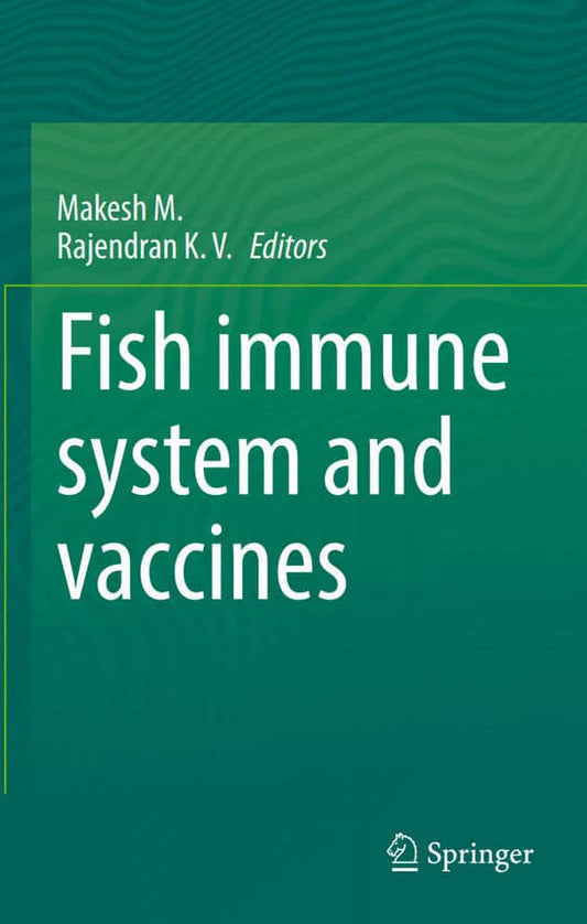 Fish Immune System And Vaccines