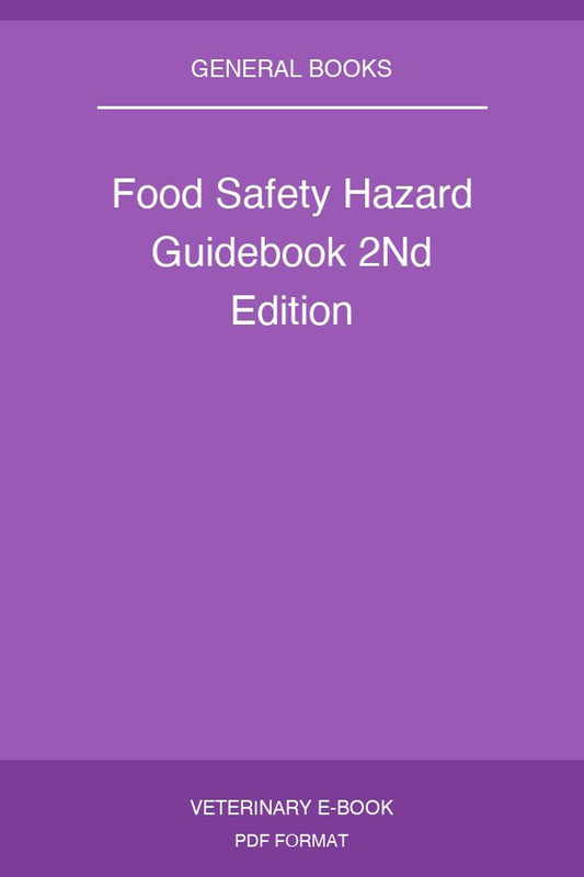 Food Safety Hazard Guidebook 2nd Edition