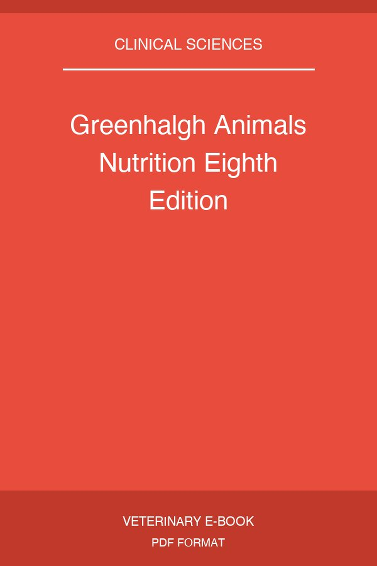 Greenhalgh Animals Nutrition Eighth Edition