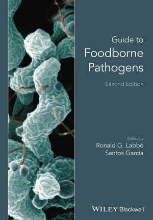 Guide To Foodborne Pathogens 2Nd Edition