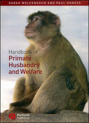 Handbook Of Primate Husbandry And Welfare