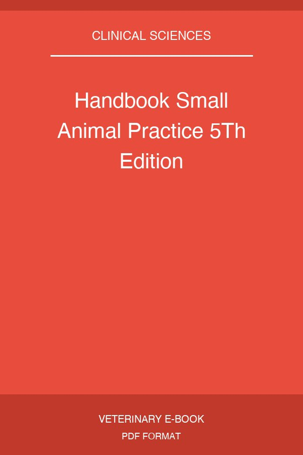 Handbook Small Animal Practice 5Th Edition