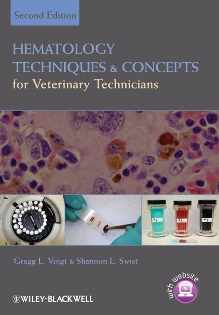 Hematology Techniques And Concepts For Veterinary Technicians 2Nd Edition