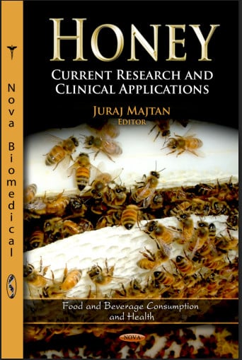 Honey Current Research And Clinical Applications
