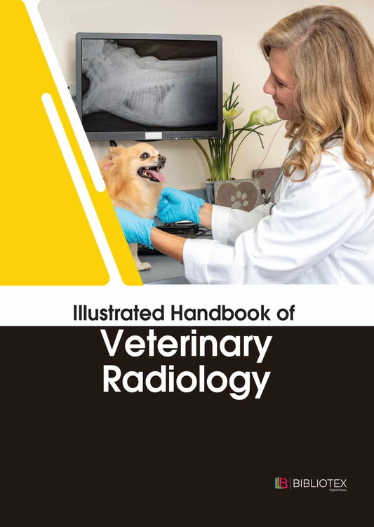 Illustrated Handbook Of Veterinary Radiology