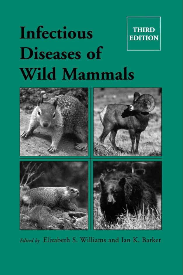 Infectious Diseases Of Wild Mammals 3Rd Edition