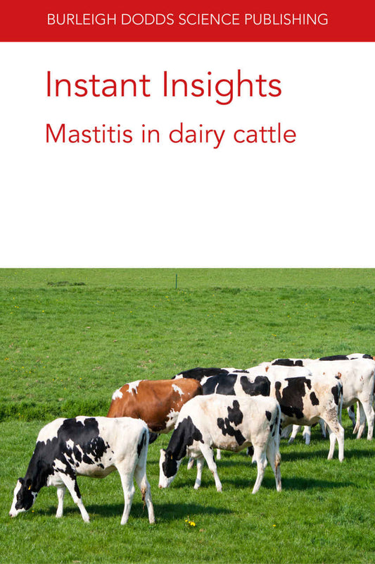 Instant Insights Mastitis In Dairy Cattle