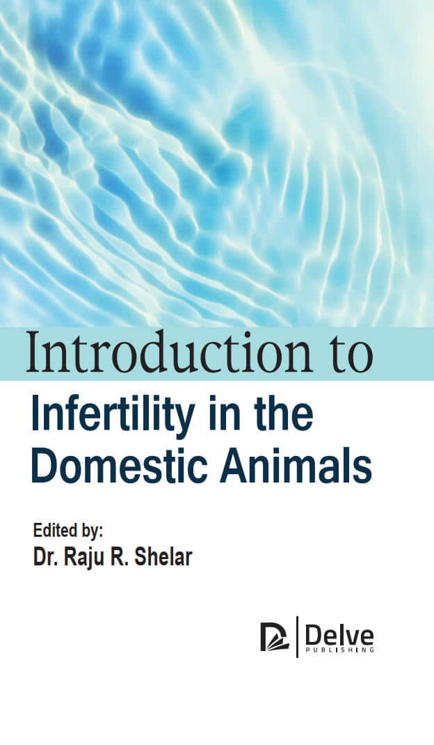 Introduction To Infertility In The Domestic Animals