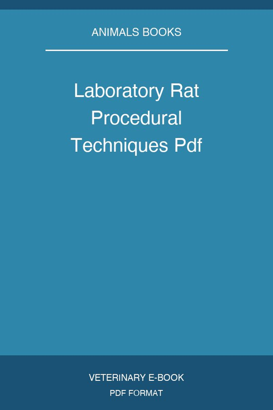 Laboratory Rat Procedural Techniques