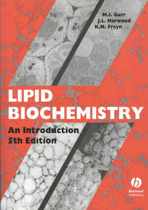 Lipid Biochemistry 5Th Edition