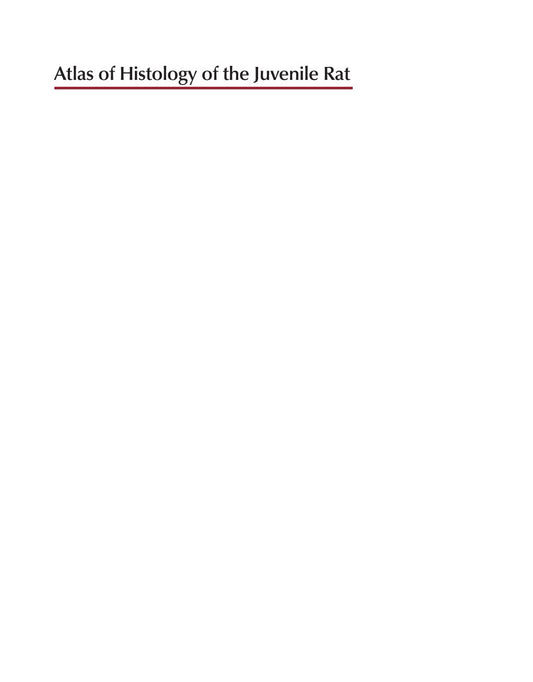 Look Inside sample page 2 - Atlas Of Histology Of The Juvenile Rat