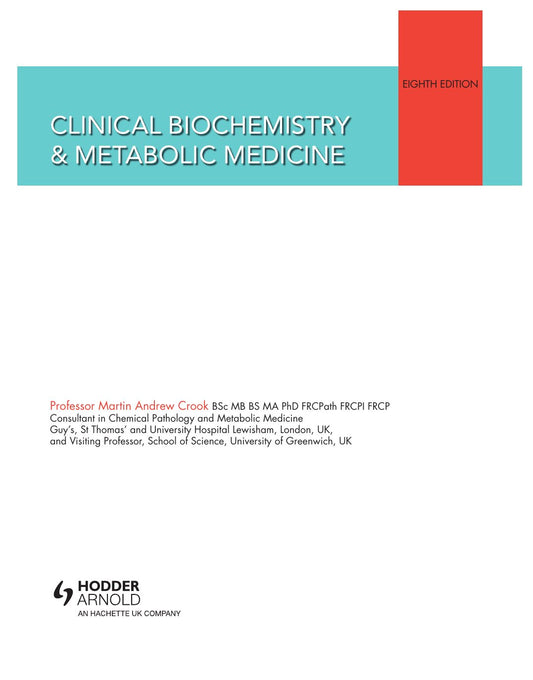 Look Inside page 4 - Clinical Biochemistry And Metabolic Medicine 8Th Edition