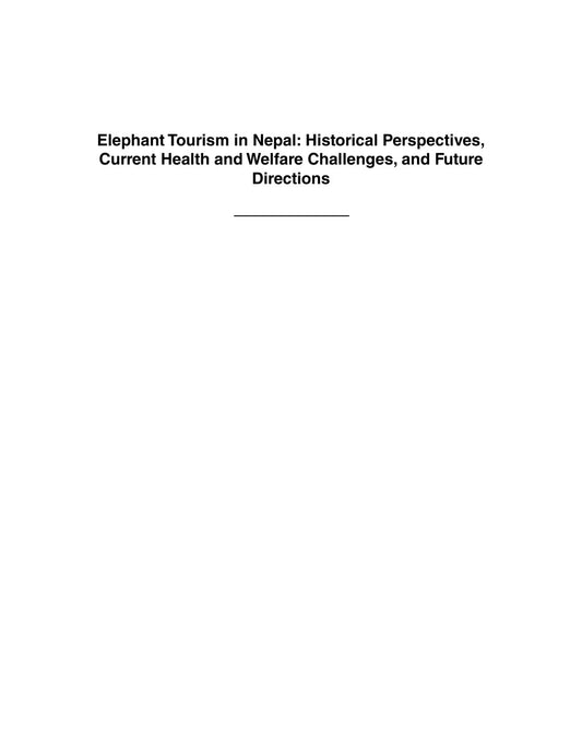 Look Inside sample page 2 - Elephant Tourism In Nepal Historical Perspectives Current Health And Welfare Challenges And Future Directions