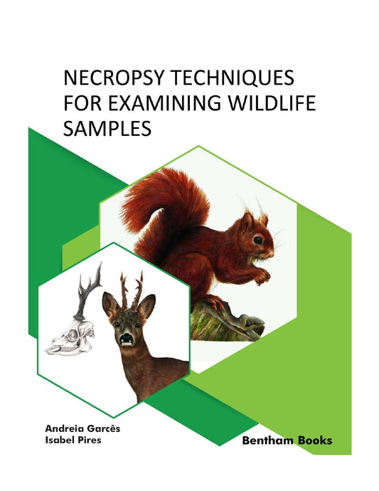 Necropsy Techniques For Examining Wildlife Samples