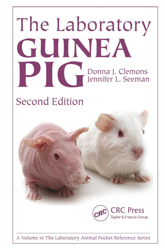 The Laboratory Guinea Pig 2Nd Edition