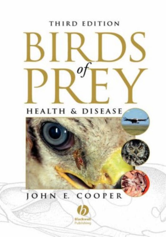 Birds of Prey Health and Disease 3rd Edition