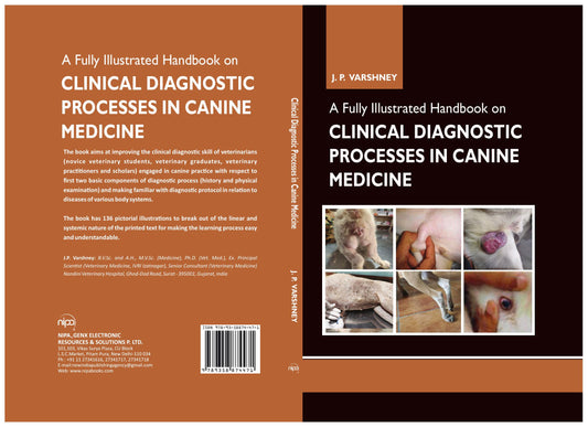 A Fully Illustrated Handbook On Clinical Diagnostic Processes In Canine Medicine