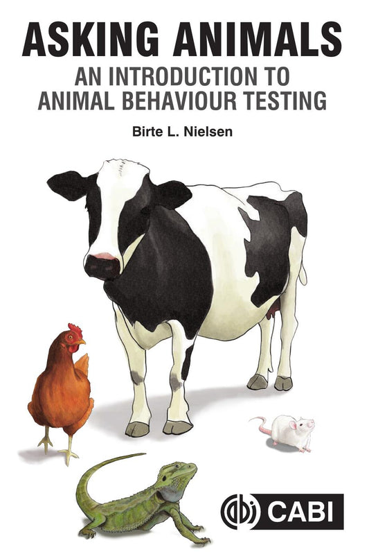 Asking Animals An Introduction To Animal Behaviour Testing