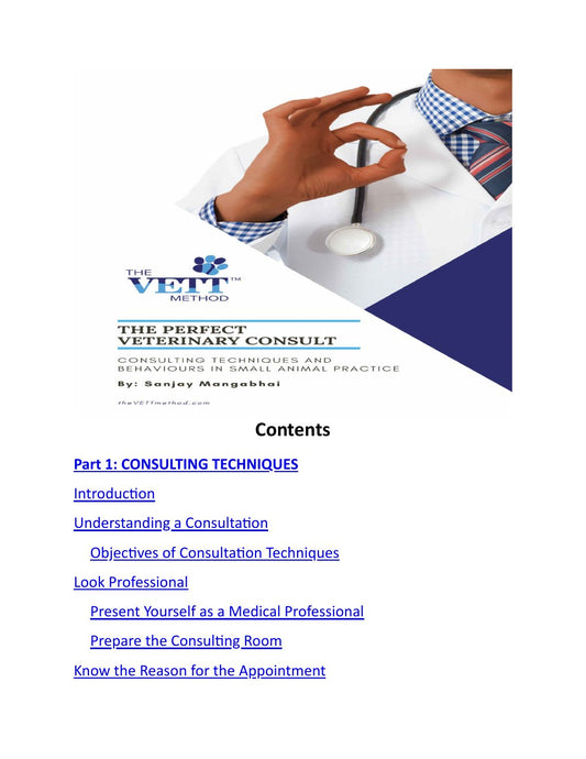 Look Inside page 2 - The Perfect Veterinary Consult Consulting Techniques And Behaviours In Small Animal Practice