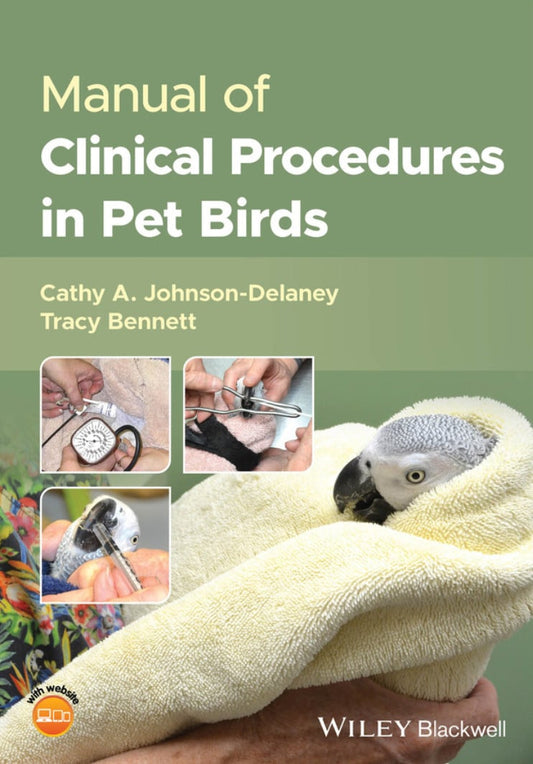 Manual Of Clinical Procedures In Pet Birds