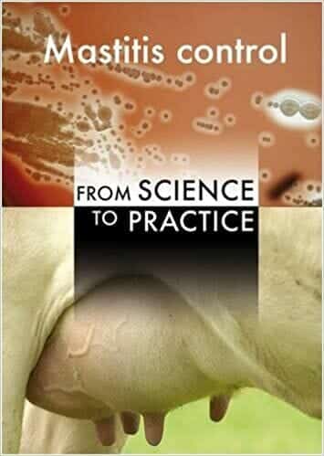 Mastitis control, from Science to Practice