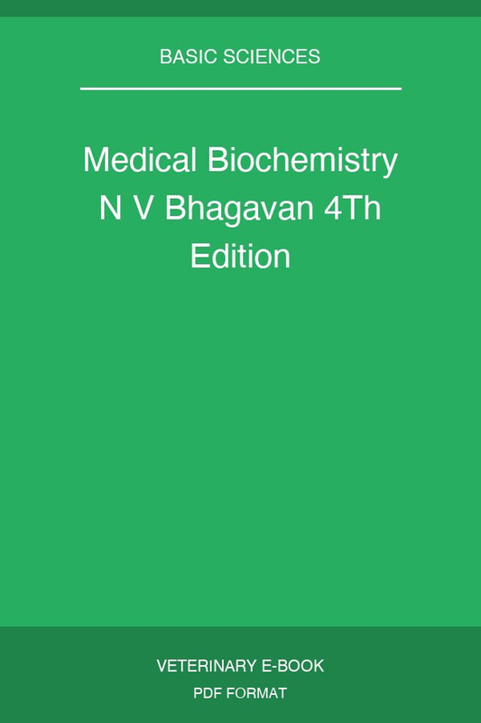 Medical Biochemistry N V Bhagavan 4Th Edition