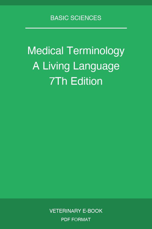 Medical Terminology A Living Language 7Th Edition