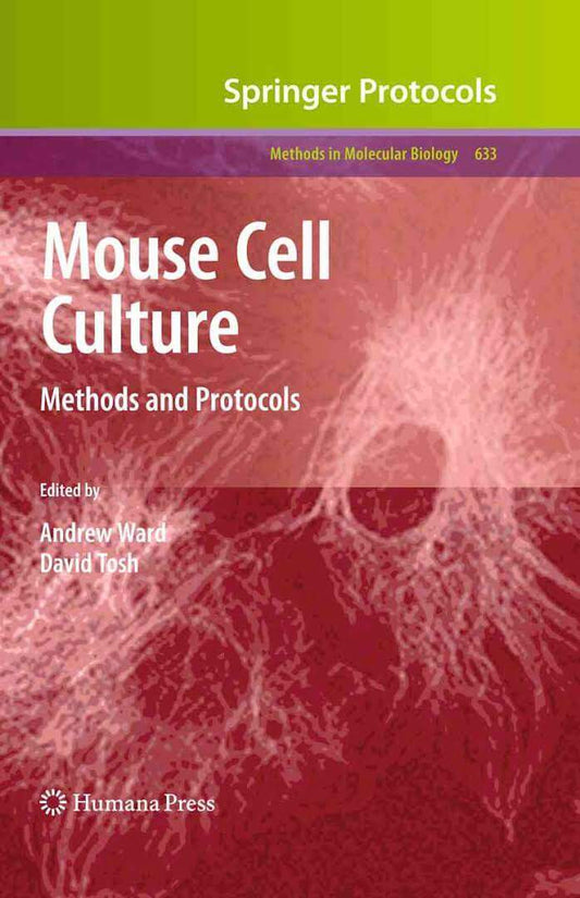 Mouse Cell Culture Methods And Protocols