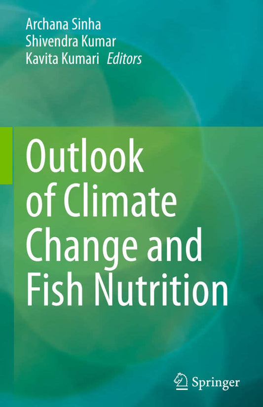 Outlook Of Climate Change And Fish Nutrition