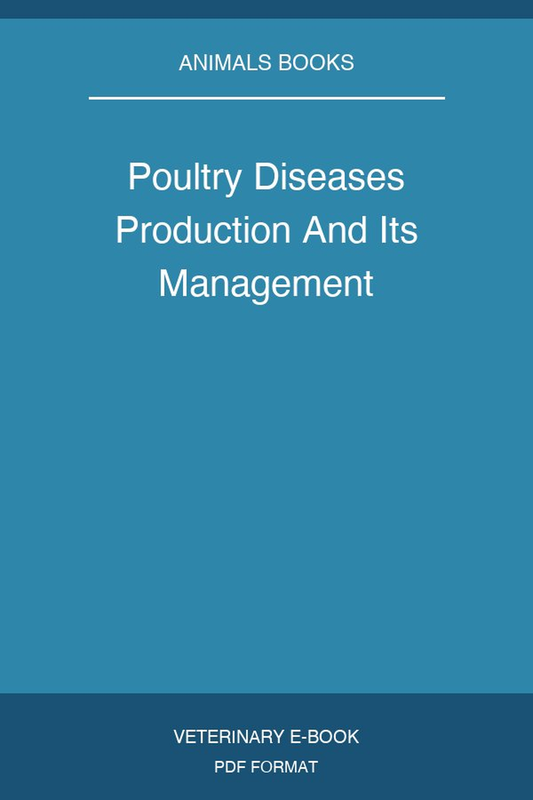 Poultry Diseases Production And Its Management