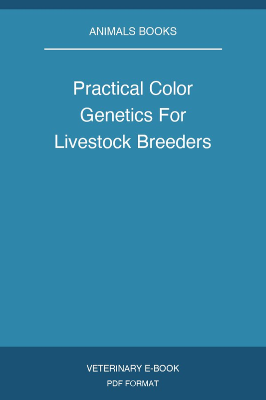Practical Color Genetics For Livestock Breeders