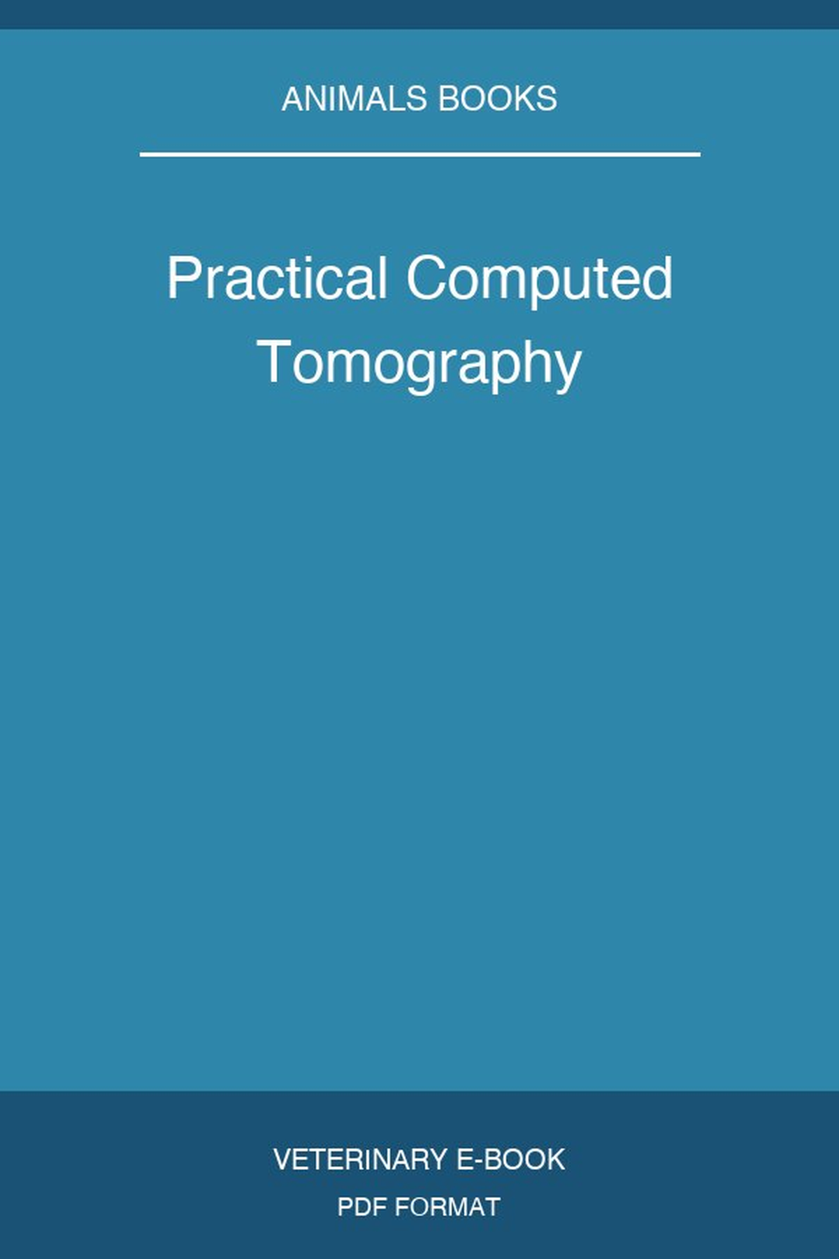 Practical Computed Tomography