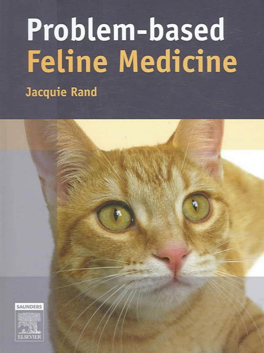 Problem Based Feline Medicine