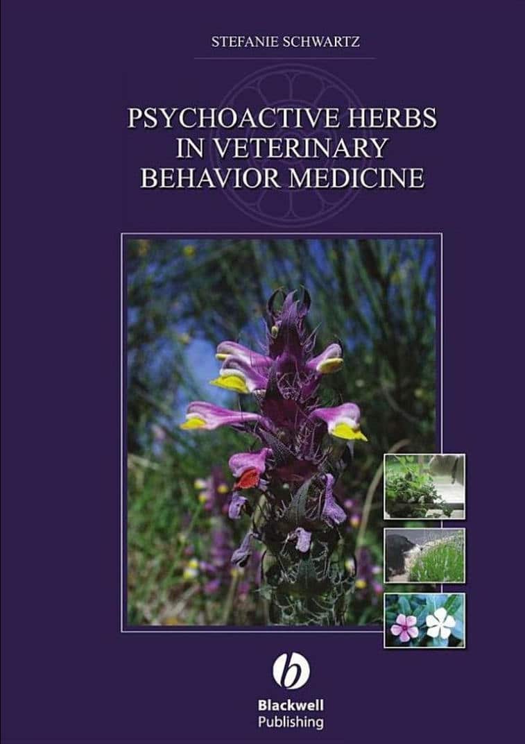 Psychoactive Herbs In Veterinary Behavior Medicine