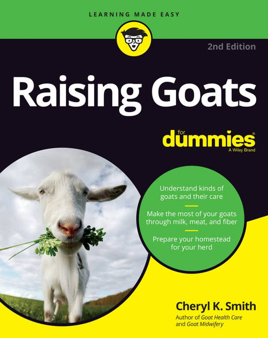 Raising Goats For Dummies 2Nd Edition