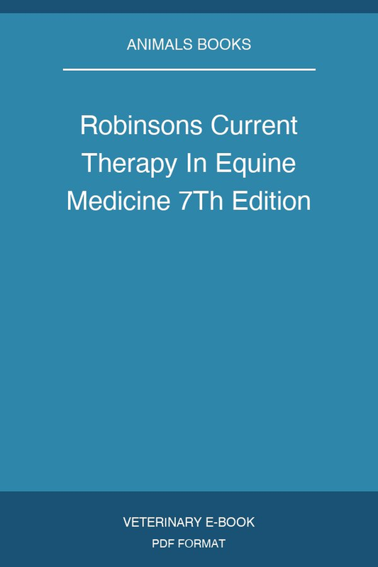 Robinsons Current Therapy In Equine Medicine 7Th Edition